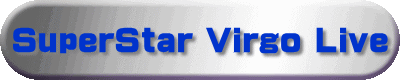 SuperStar Virgo Live